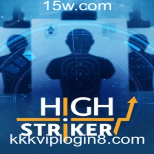 Explorando o Mundo do Jogo HighStriker e o Processo de Login Kkkvip