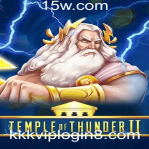 Explorando Temple of Thunder II: Um Guia Completo com Destaque para o kkkvip Login